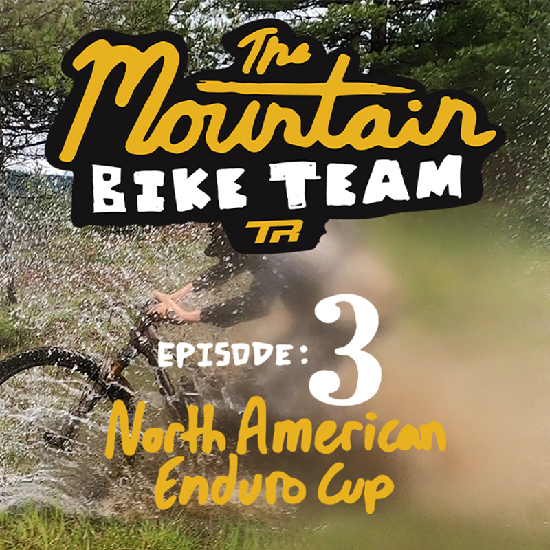 The Mountain Bike Team Ep. 3